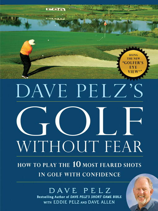 Title details for Dave Pelz's Golf without Fear by Dave Pelz - Wait list